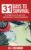 31 Days to Survival: A Complete Plan for Emergency Preparedness